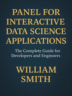 cover image of Panel for Interactive Data Science Applications